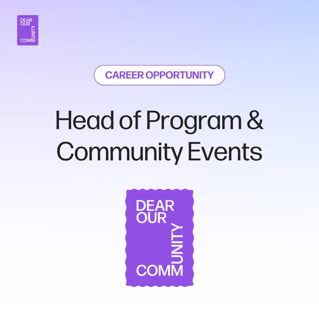 Head of Program & Community Events – Dear Our Community