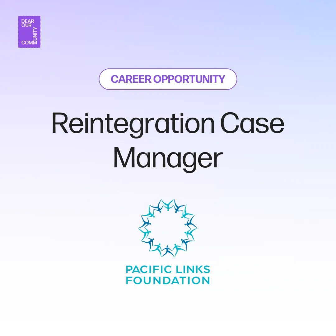 Reintegration Case Manager, Pacific Link Foundation