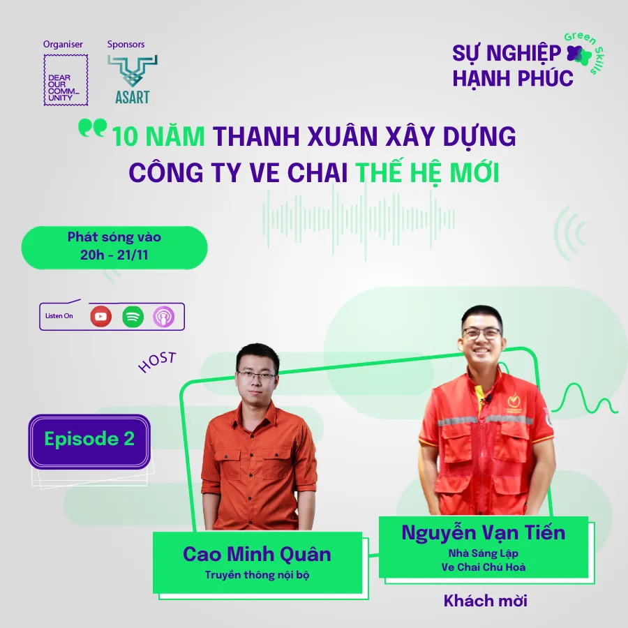 EP2: Sự Nghiệp Hạnh Phúc | 10 năm thanh xuân xây dựng công ty ve chai thế hệ mới