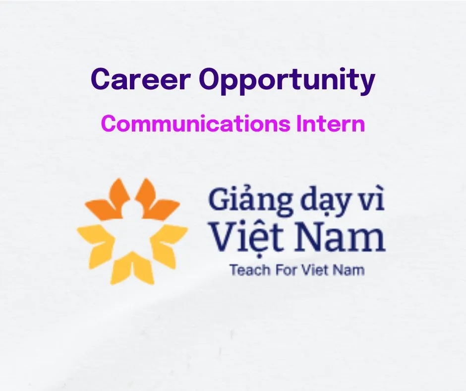 Communications Intern at Teach For Viet Nam