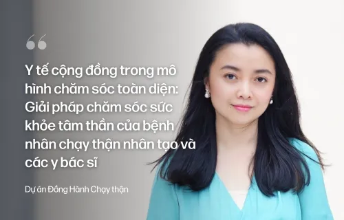 Y tế cộng đồng trong mô hình chăm sóc toàn diện: Giải pháp chăm sóc sức khỏe tâm thần của bệnh nhân chạy thận nhân tạo và các y bác sĩ